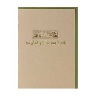 Glad you're not dead BP038